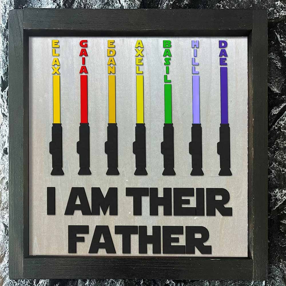 I Am Their Father Sign Personalized Kids Name Frame For Dad Father's Day