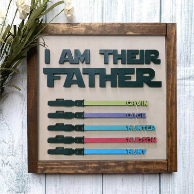 I Am Their Father Sign Personalized Kids Name Frame For Dad Father's Day