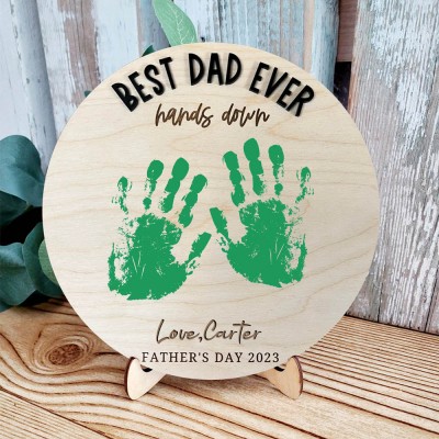 Personalized Best Daddy Ever DIY Handprint Hands Down Sign For Father's Day