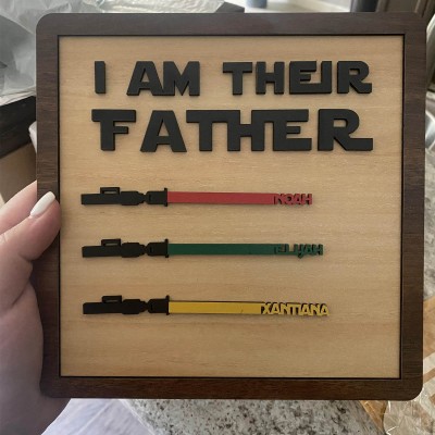 I Am Their Father Sign Personalized Kids Name Frame For Dad Father's Day