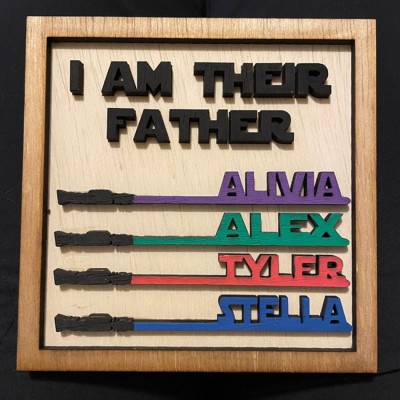 I Am Their Father Sign Personalized Kids Name Frame For Dad Father's Day