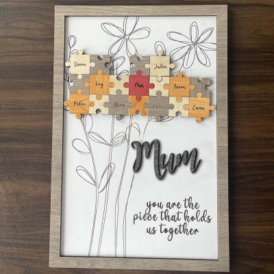 Personalised Mom Puzzle Pieces Sign For Mum Grandma Home Wall Decor You Are The Piece That Holds Us Together