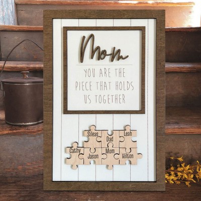 Mom Puzzle Sign Personalized Mother's Day Wood Sign Gift Ideas Piece That Holds Us Together