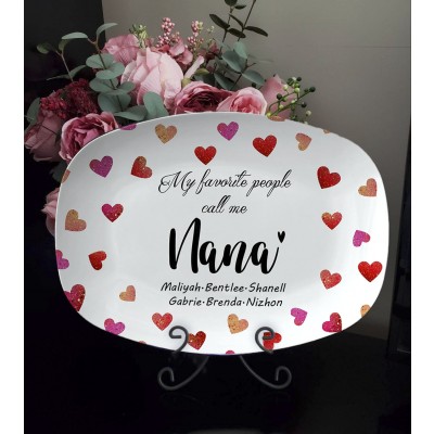 My Favorite People Call Me Nana Personalized Platter for Grandma With Grandchildren's Name