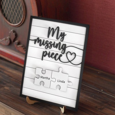 My Missing Piece Valentines Day Sign Custom Gift For Wife Girlfriend