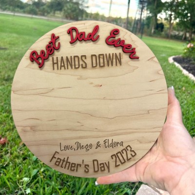 Personalized Best Dad Ever DIY Handprint Hands Down Sign For Father's Day