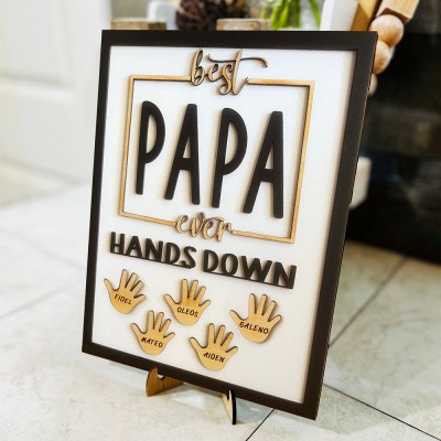 Personalized Best Papa Ever Hands Down Framed Sign With Kids Name For Father's Day