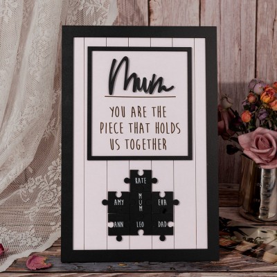 Mum Puzzle Sign Personalized Mother's Day Wood Sign Gift Ideas Piece That Holds Us Together