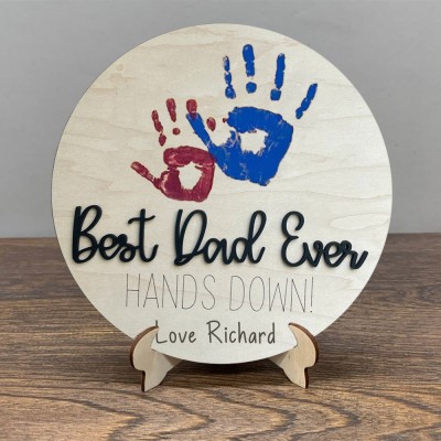 Personalized Best Dad Ever DIY Handprint Hands Down Sign For Father's Day