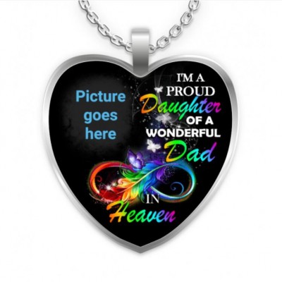 I'm A Proud Daughter Of A Wonderful Dad In Heaven Necklace-Personalized Memorial Heart Photo Necklace