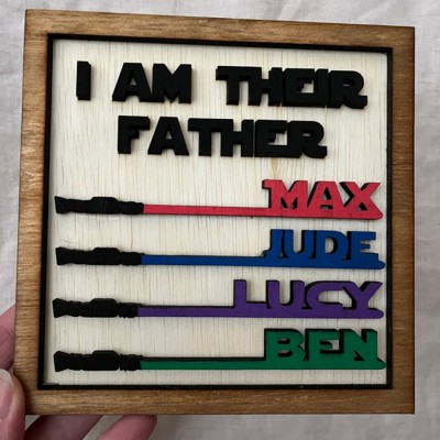 I Am Their Father Sign Personalized Kids Name Frame For Dad Father's Day